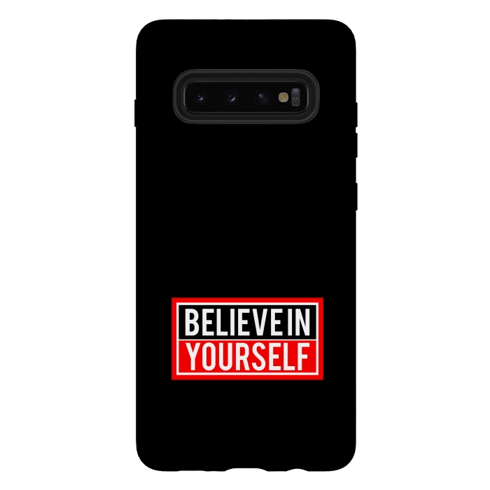 Galaxy S10 plus StrongFit believe in yourself  by TMSarts