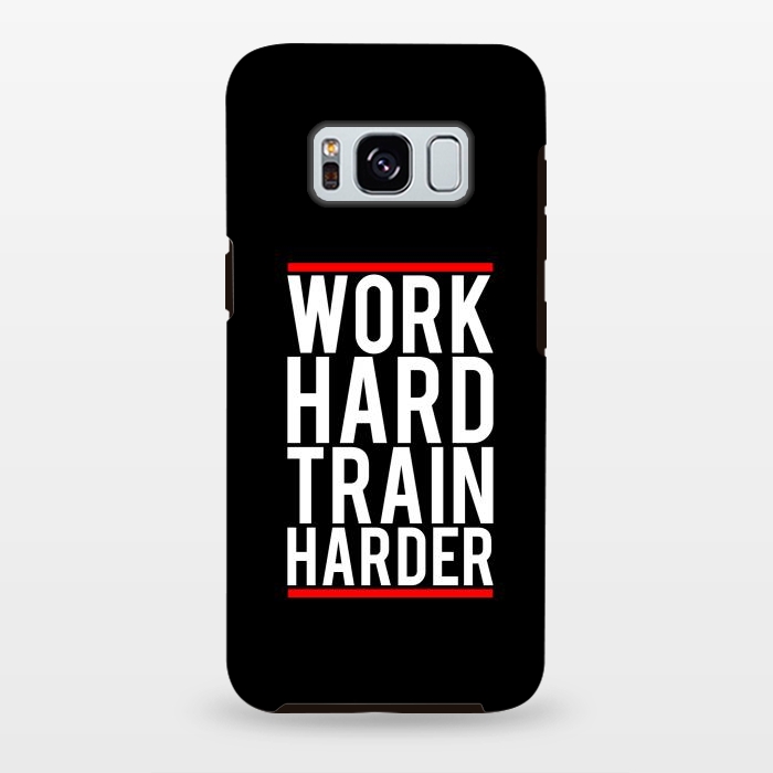 Galaxy S8 plus StrongFit work hard train harder by TMSarts