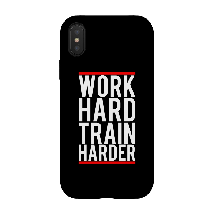iPhone Xs / X StrongFit work hard train harder by TMSarts