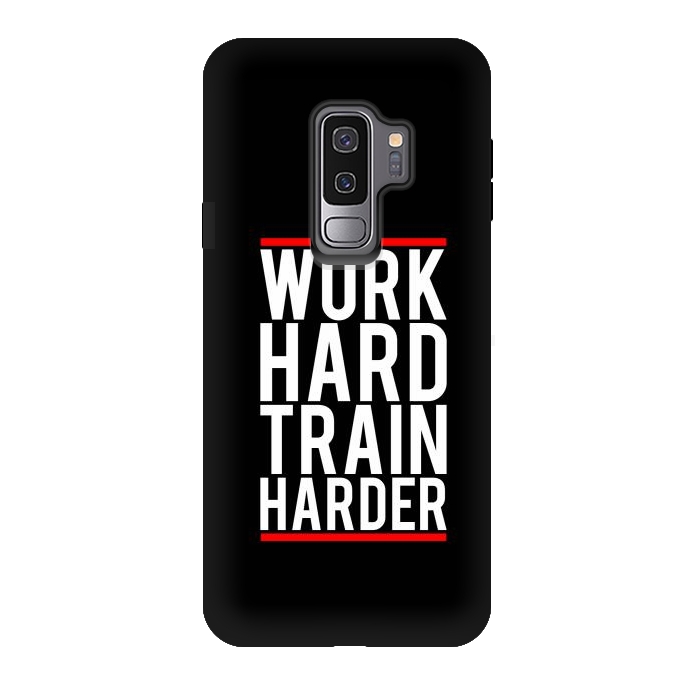 Galaxy S9 plus StrongFit work hard train harder by TMSarts