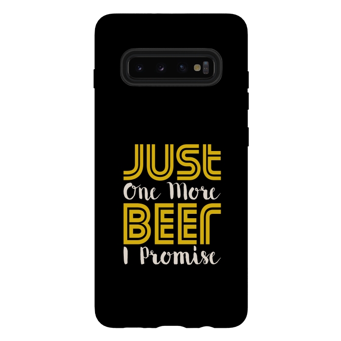 Galaxy S10 plus StrongFit just one more beer by TMSarts