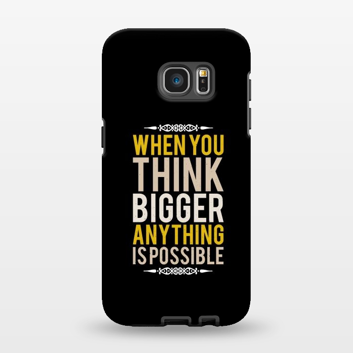 Galaxy S7 EDGE StrongFit think bigger by TMSarts