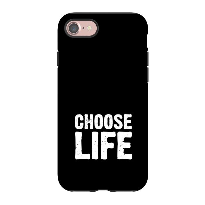 iPhone 7 StrongFit choose life by TMSarts