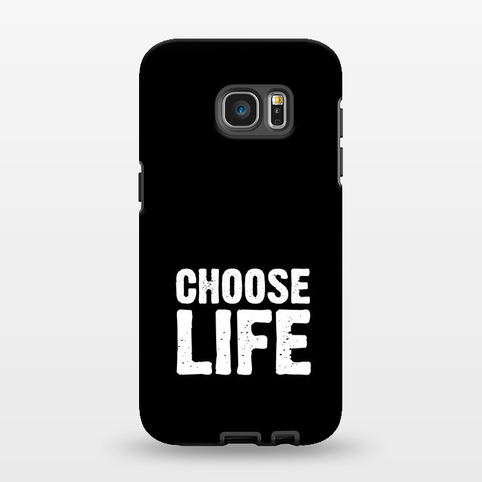 Galaxy S7 EDGE StrongFit choose life by TMSarts