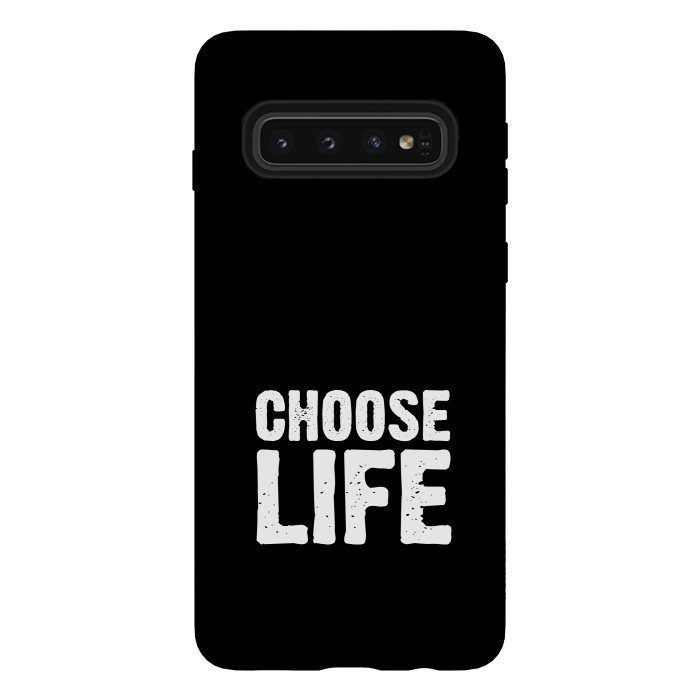 Galaxy S10 StrongFit choose life by TMSarts