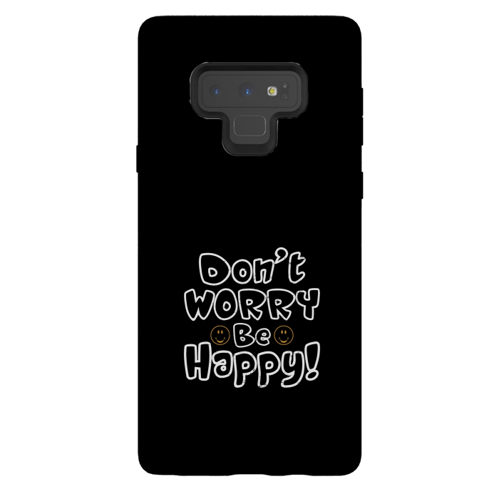 Galaxy Note 9 StrongFit dont worry be happy  by TMSarts