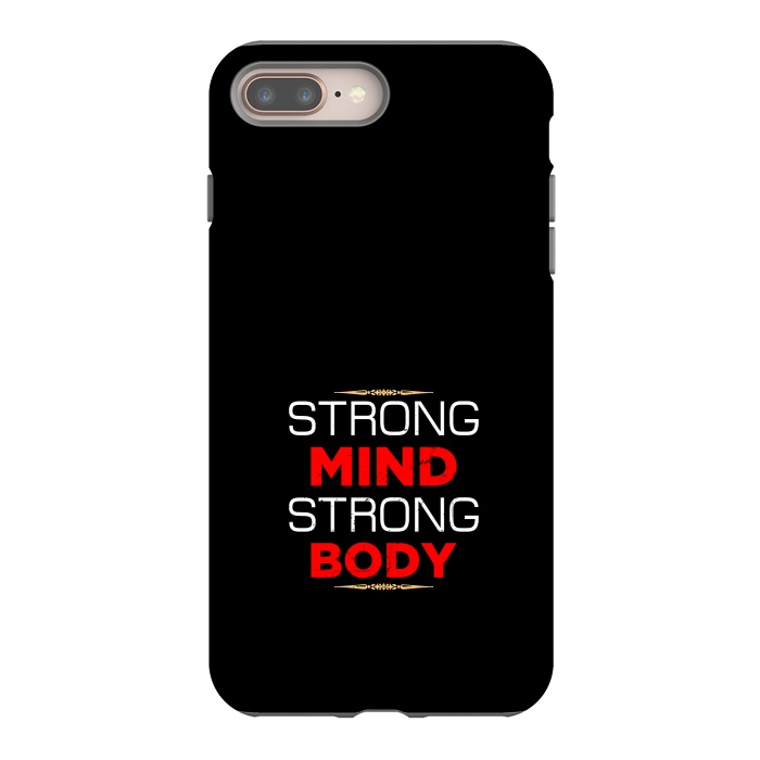iPhone 7 plus StrongFit strong mind strong body by TMSarts