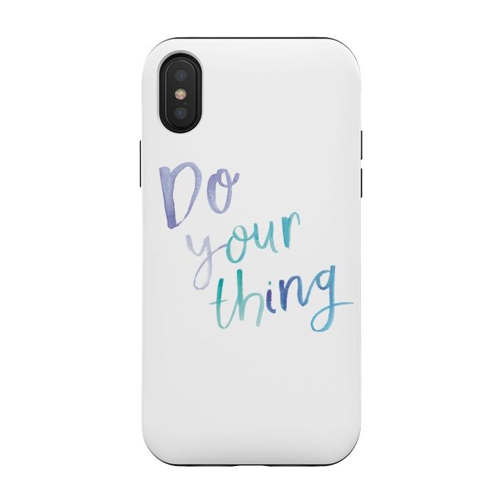 iPhone Xs / X StrongFit Do you thing by lauradidthis