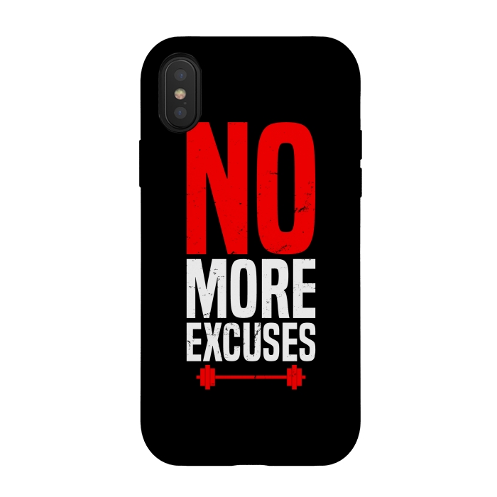 iPhone Xs / X StrongFit no more excuses by TMSarts