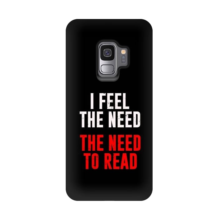Galaxy S9 StrongFit i feel the need the need to read by TMSarts