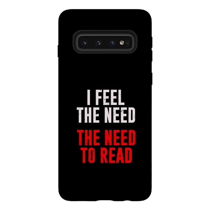 Galaxy S10 StrongFit i feel the need the need to read by TMSarts