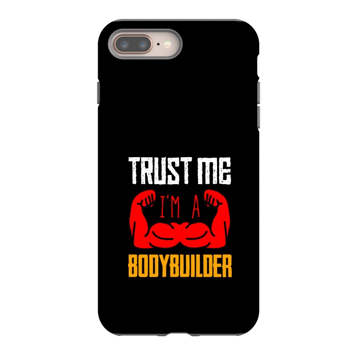 iPhone 7 plus StrongFit trust me bodybuilder by TMSarts