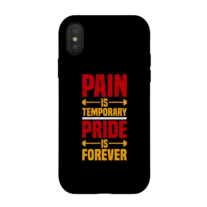 iPhone Xs / X StrongFit pain is temporary pride is forever by TMSarts