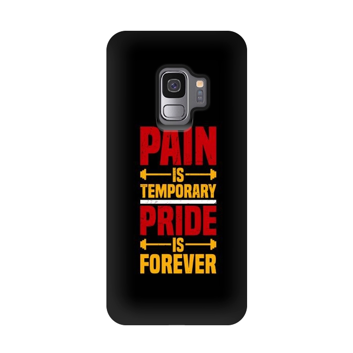 Galaxy S9 StrongFit pain is temporary pride is forever by TMSarts