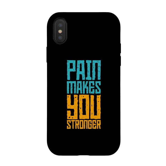 iPhone Xs / X StrongFit pain makes you stronger by TMSarts