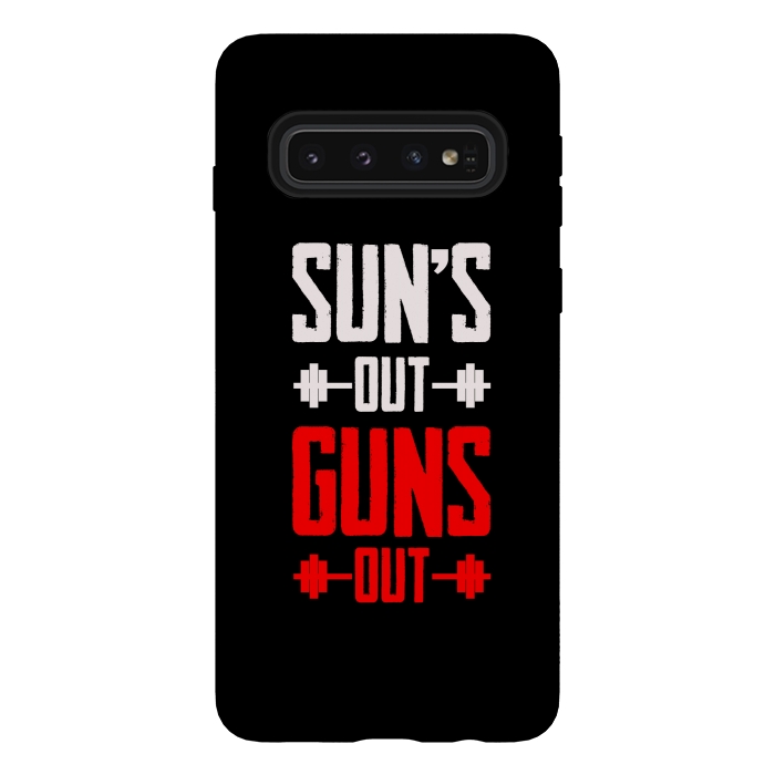 Galaxy S10 StrongFit suns out guns out by TMSarts