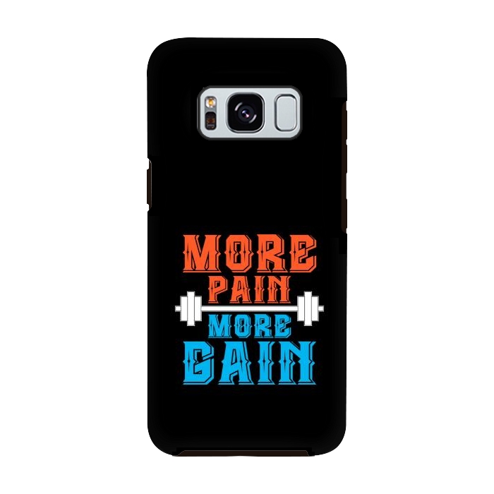 Galaxy S8 StrongFit more pain more gain by TMSarts