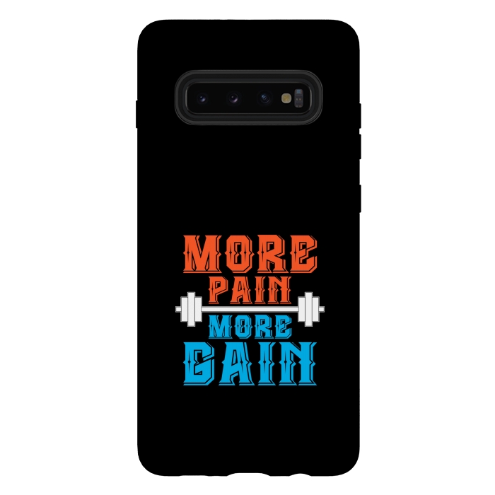 Galaxy S10 plus StrongFit more pain more gain by TMSarts