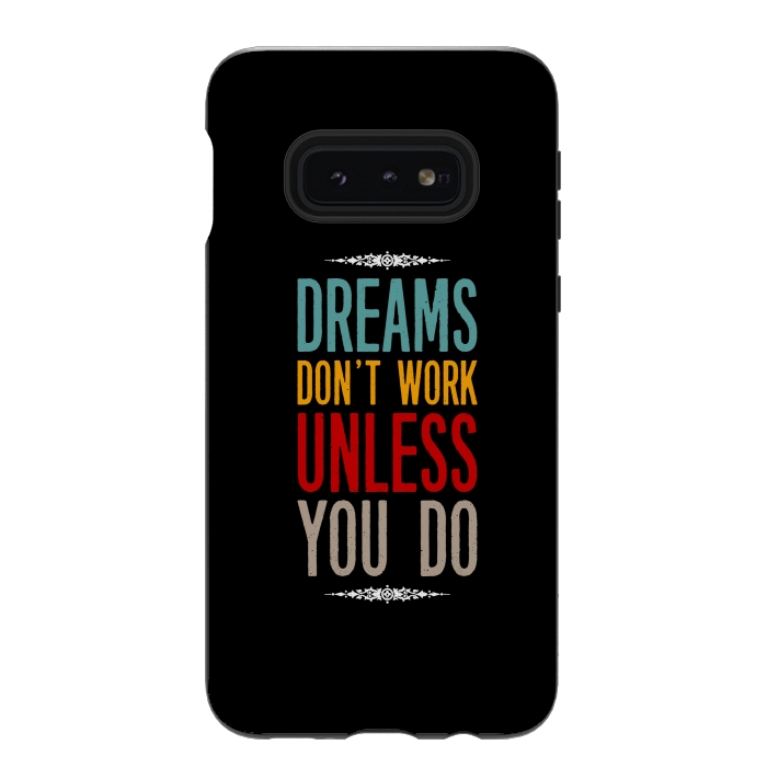 Galaxy S10e StrongFit dream dont work unless you do by TMSarts