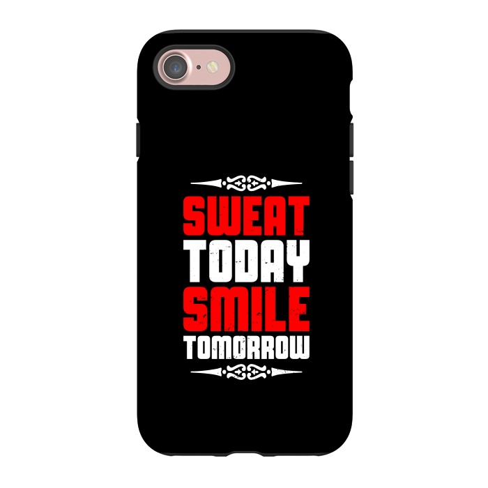 iPhone 7 StrongFit sweat today smile tomorrow by TMSarts