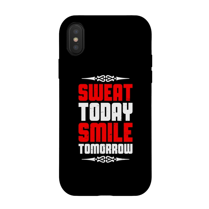 iPhone Xs / X StrongFit sweat today smile tomorrow by TMSarts