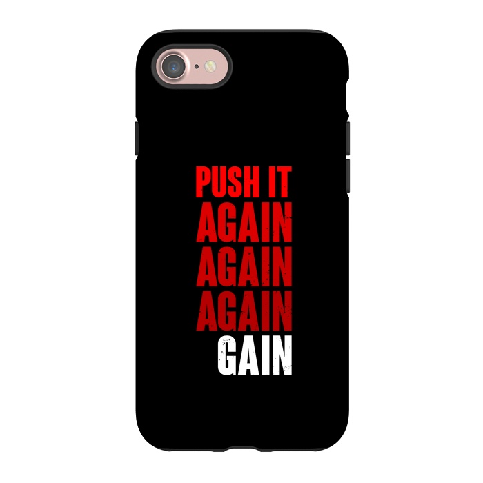 iPhone 7 StrongFit push it again by TMSarts