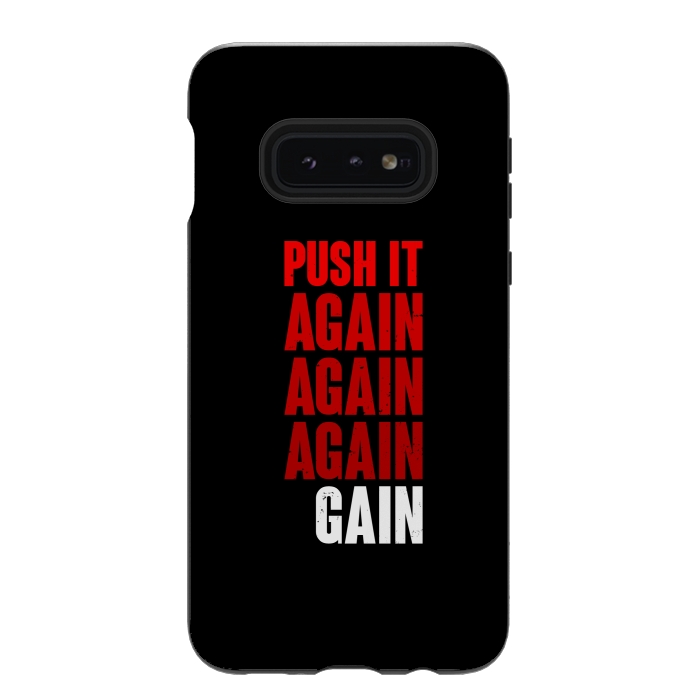 Galaxy S10e StrongFit push it again by TMSarts