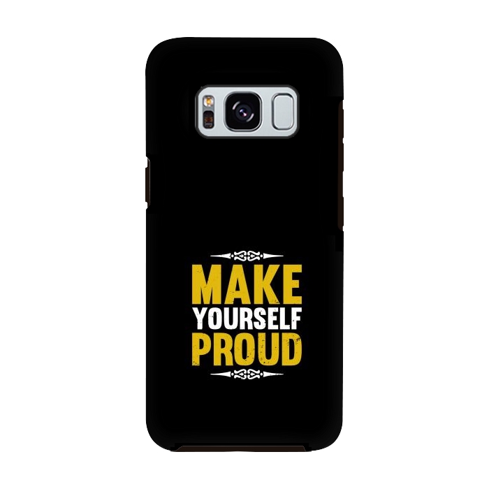 Galaxy S8 StrongFit make yourself proud by TMSarts