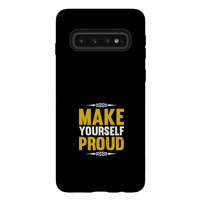 Galaxy S10 StrongFit make yourself proud by TMSarts