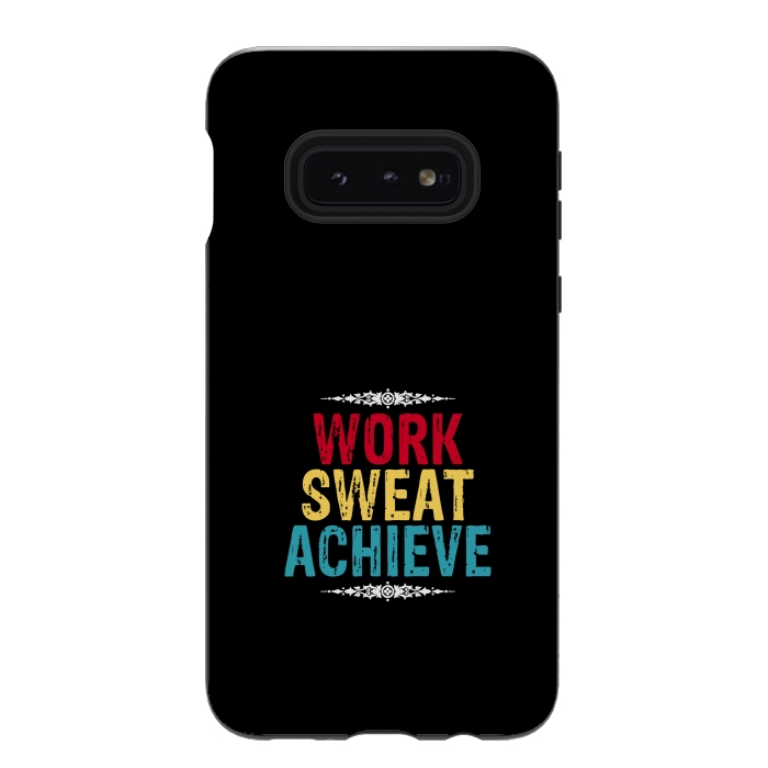 Galaxy S10e StrongFit work sweat achieve by TMSarts