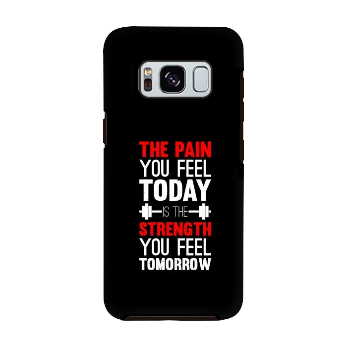 Galaxy S8 StrongFit the pain you feel today  by TMSarts