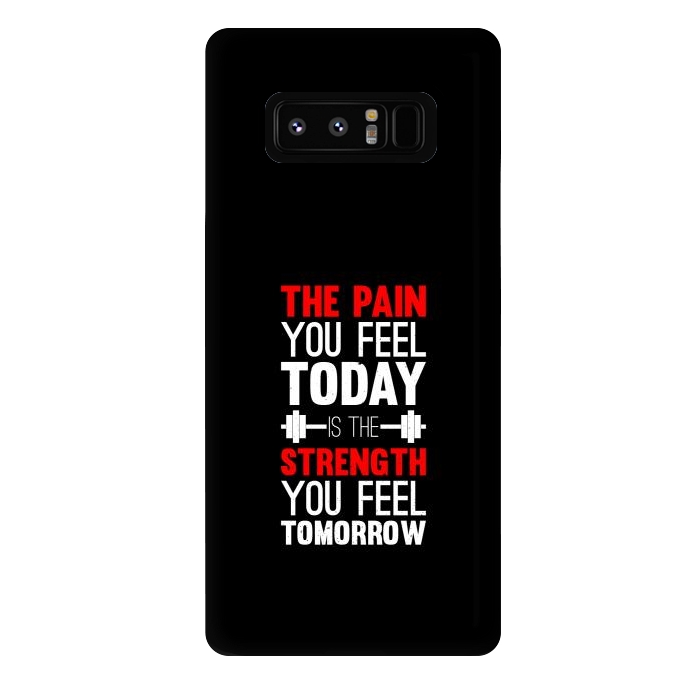 Galaxy Note 8 StrongFit the pain you feel today  by TMSarts