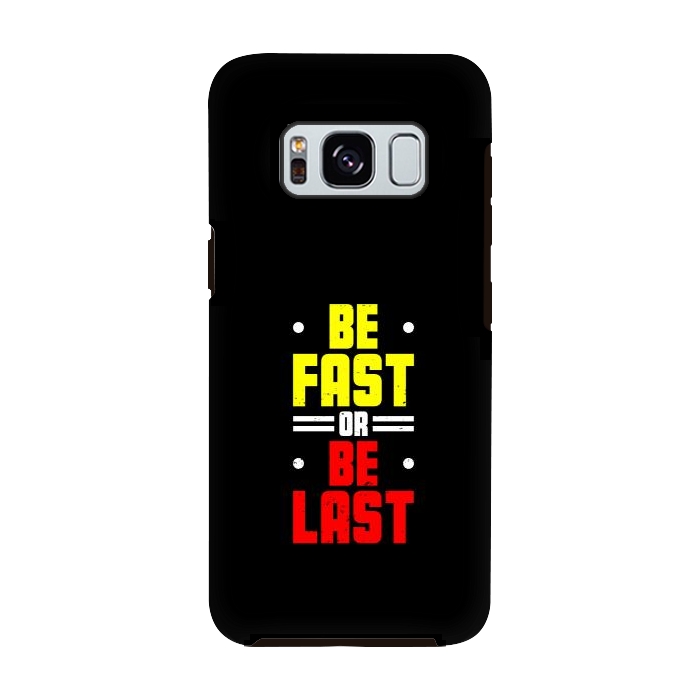 Galaxy S8 StrongFit be fast or be last by TMSarts