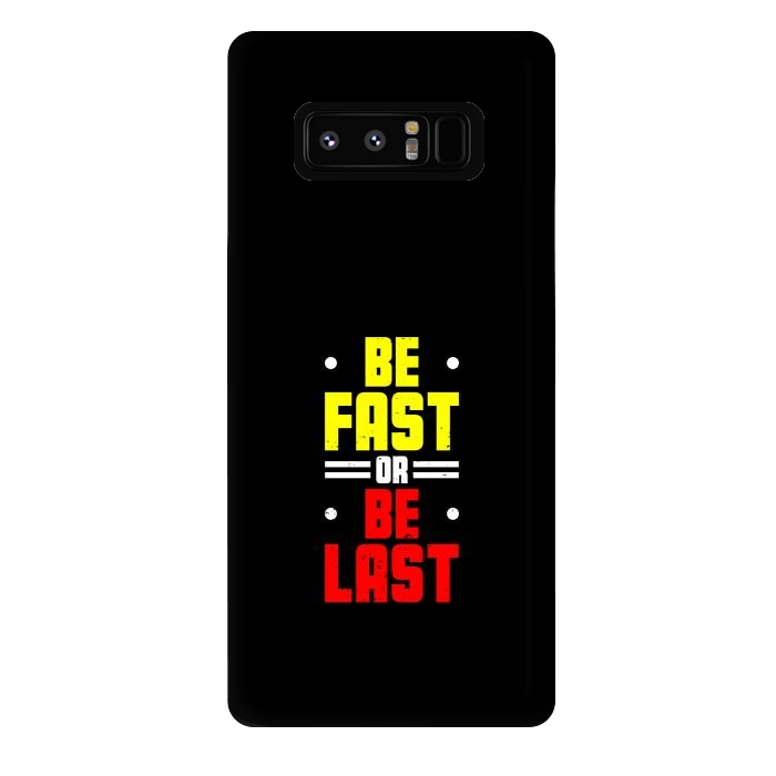 Galaxy Note 8 StrongFit be fast or be last by TMSarts