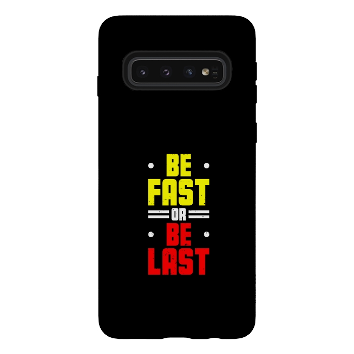 Galaxy S10 StrongFit be fast or be last by TMSarts