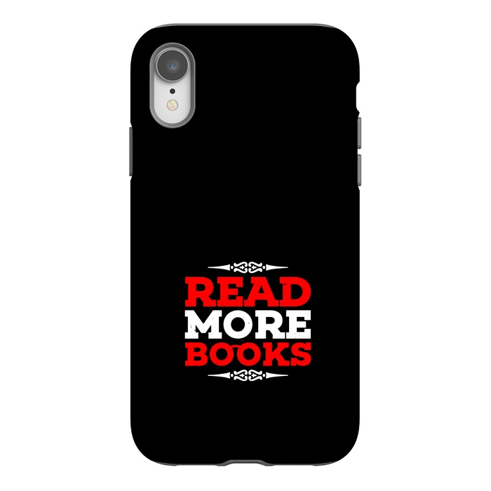 iPhone Xr StrongFit read more books by TMSarts