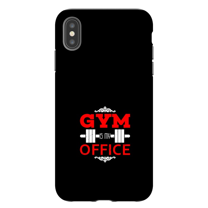 iPhone Xs Max StrongFit gym is my office by TMSarts