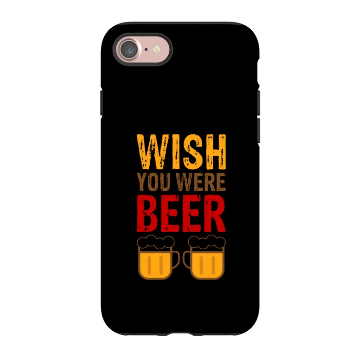 iPhone 7 StrongFit wish you were beer by TMSarts