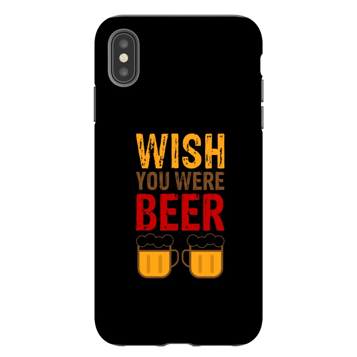 iPhone Xs Max StrongFit wish you were beer by TMSarts