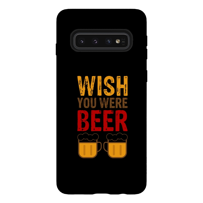 Galaxy S10 StrongFit wish you were beer by TMSarts