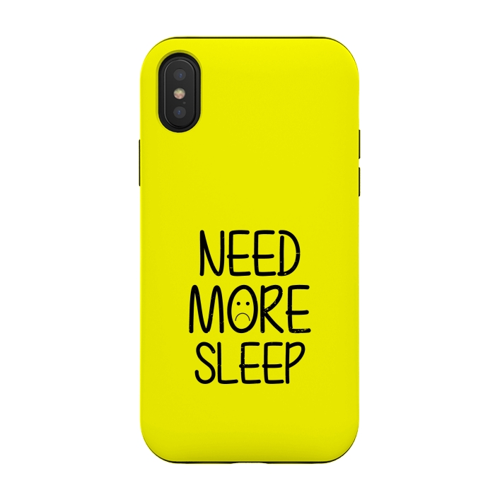 iPhone Xs / X StrongFit need more sleep by TMSarts
