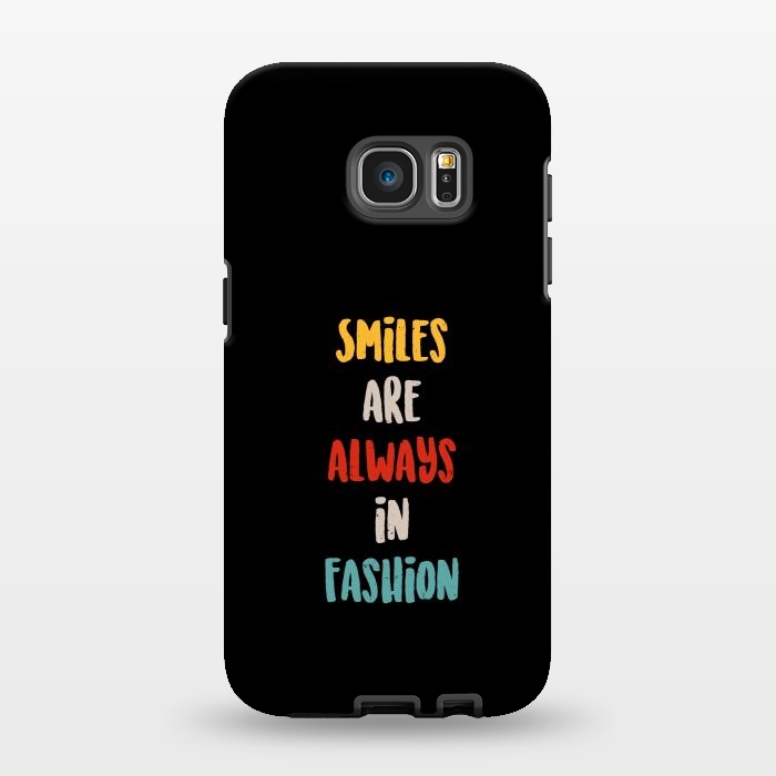 Galaxy S7 EDGE StrongFit smiles always fashion by TMSarts