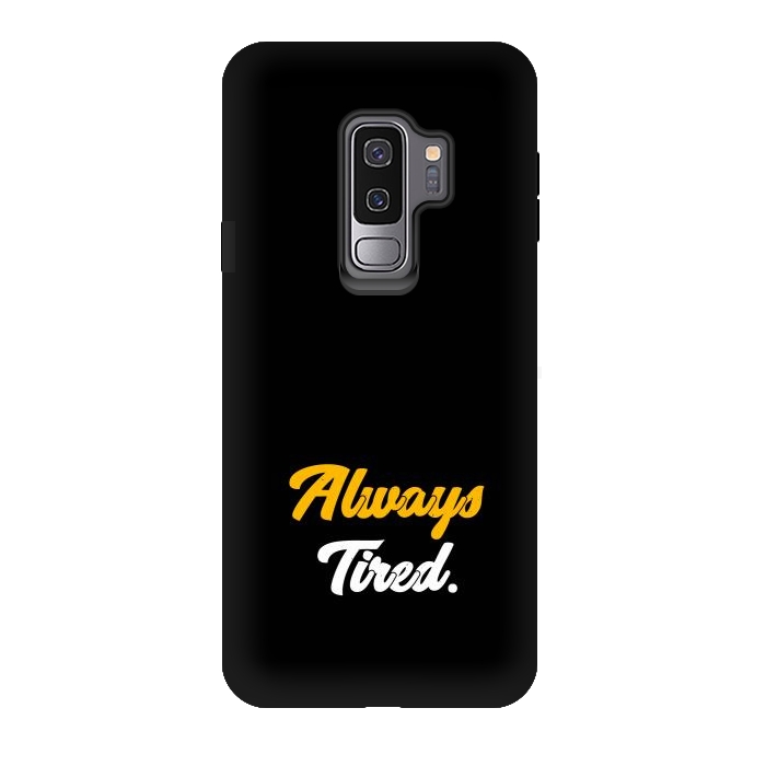 Galaxy S9 plus StrongFit always tired by TMSarts