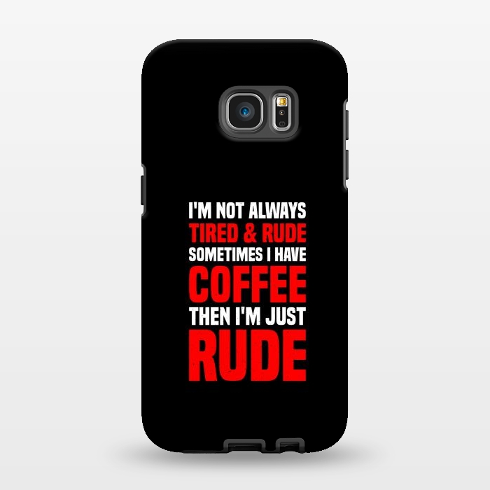 Galaxy S7 EDGE StrongFit rude coffee by TMSarts