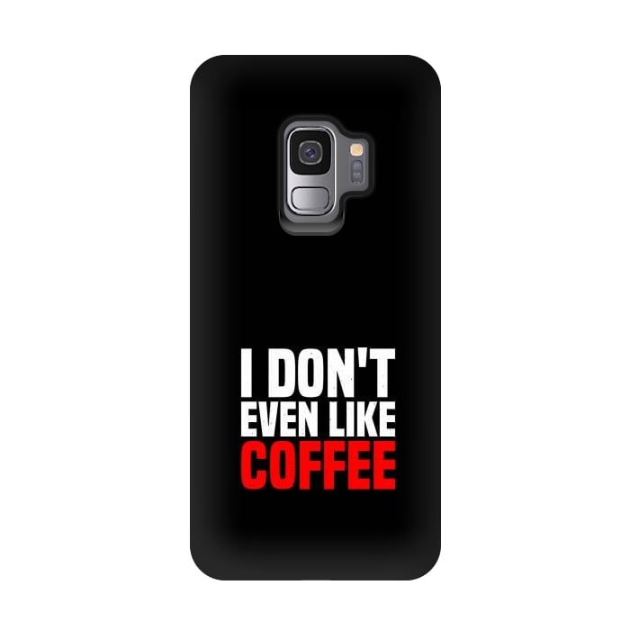 Galaxy S9 StrongFit like coffee by TMSarts