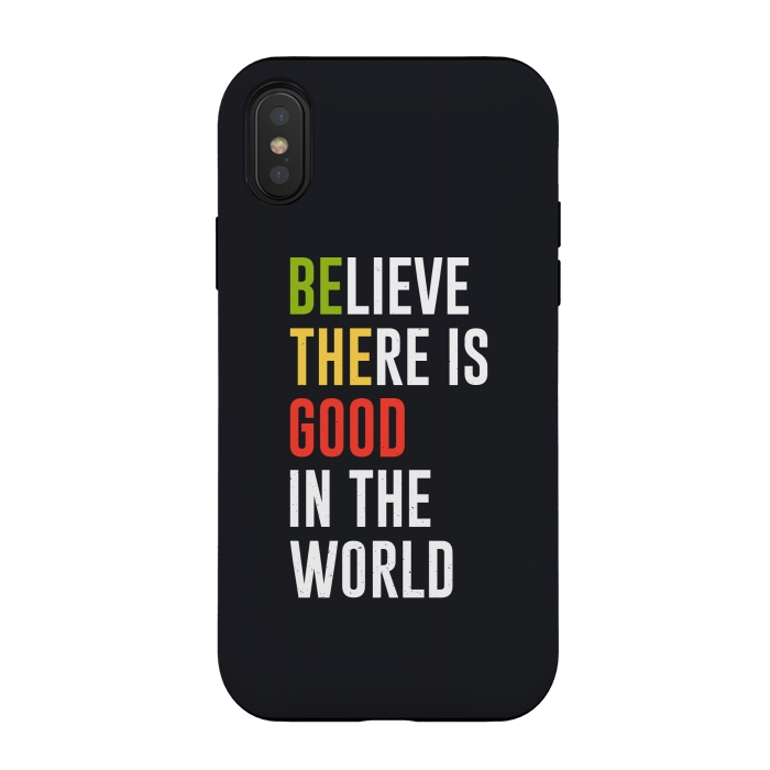 iPhone Xs / X StrongFit believe the good by TMSarts