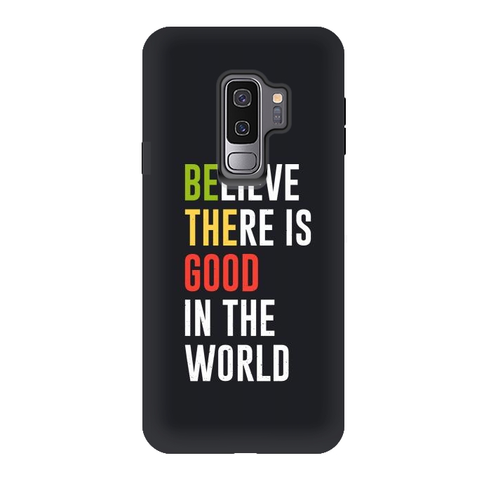Galaxy S9 plus StrongFit believe the good by TMSarts