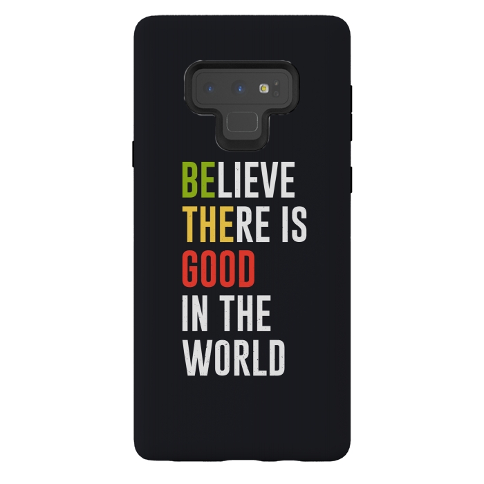 Galaxy Note 9 StrongFit believe the good by TMSarts