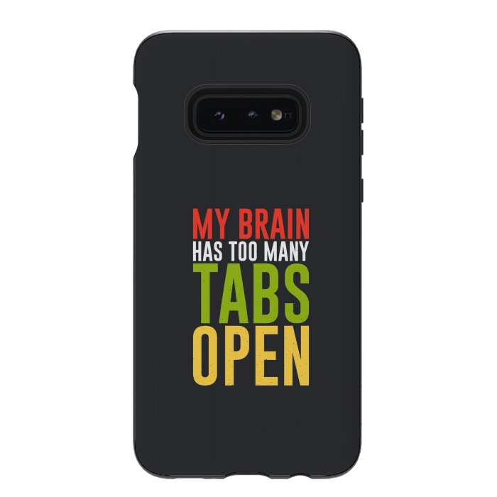 Galaxy S10e StrongFit brain tabs open by TMSarts