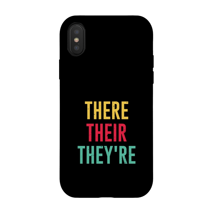 iPhone Xs / X StrongFit there their theyre by TMSarts